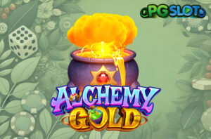 Battleground Royale เกมสล็อตแอคชั่นบนสนามรบที่ท้าทาย 22 ทดลองเล่น Alchemy Gold