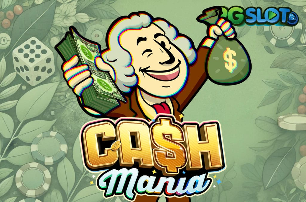 ทดลองเล่น Cash Mania