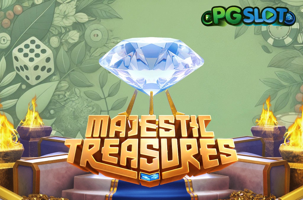ทดลองเล่น Majestic Treasures
